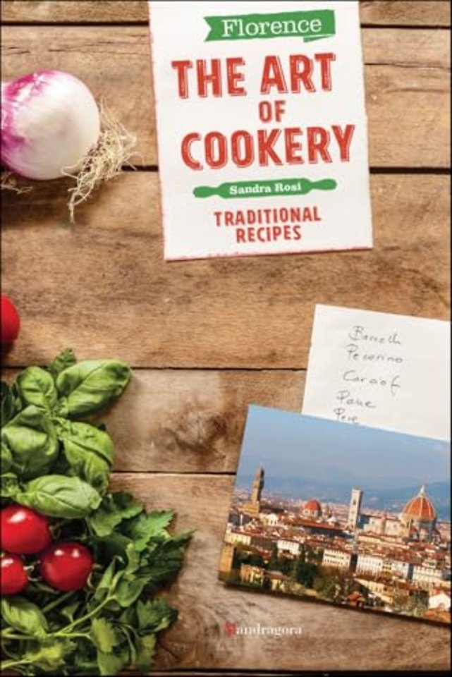 Florence The Art of Cookery