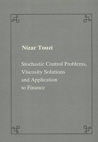 Stochastic control problems, viscosity solutions and application to finance