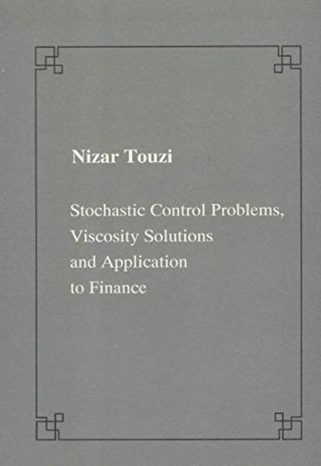 Stochastic control problems, viscosity solutions and application to finance