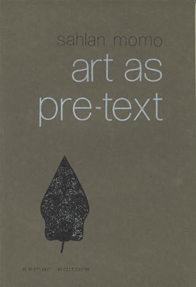 Art as Pre-text