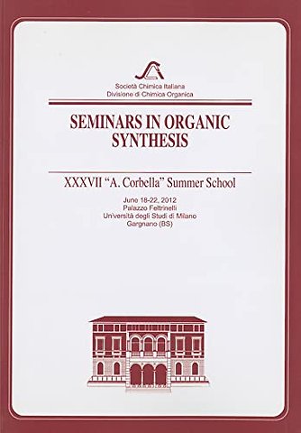 Seminars in Organic Synthesis