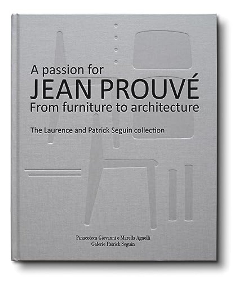 A Passion for Jean Prouve