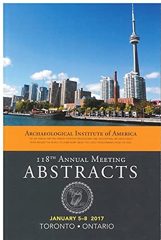 Archaeological Institute of America 118th Annual Meeting Abstracts, Volume 40