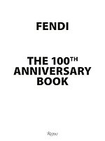 Fendi: the 100th anniversary book