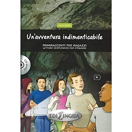 Un'avventura indimenticabile + online audio