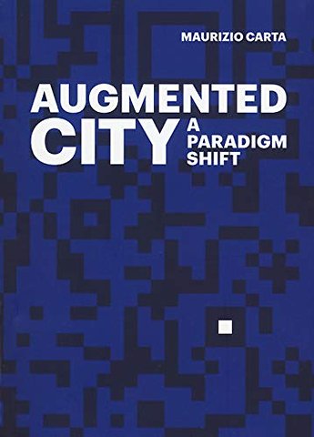 The Augmented City