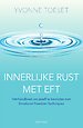 Innerlijke rust met EFT Innerlijke rust met EFT