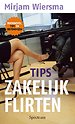 Zakelijk flirten 40 tips Zakelijk flirten 40 tips