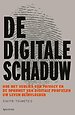 De digitale schaduw De digitale schaduw