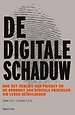 De digitale schaduw De digitale schaduw