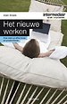 Het nieuwe werken Het nieuwe werken