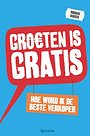 Groeten is gratis, hoe word ik de beste verkoper Groeten is gratis, hoe word ik de beste verkoper