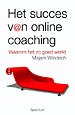 Het succes van online coaching Het succes van online coaching