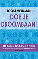 Doe je droombaan! Doe je droombaan!