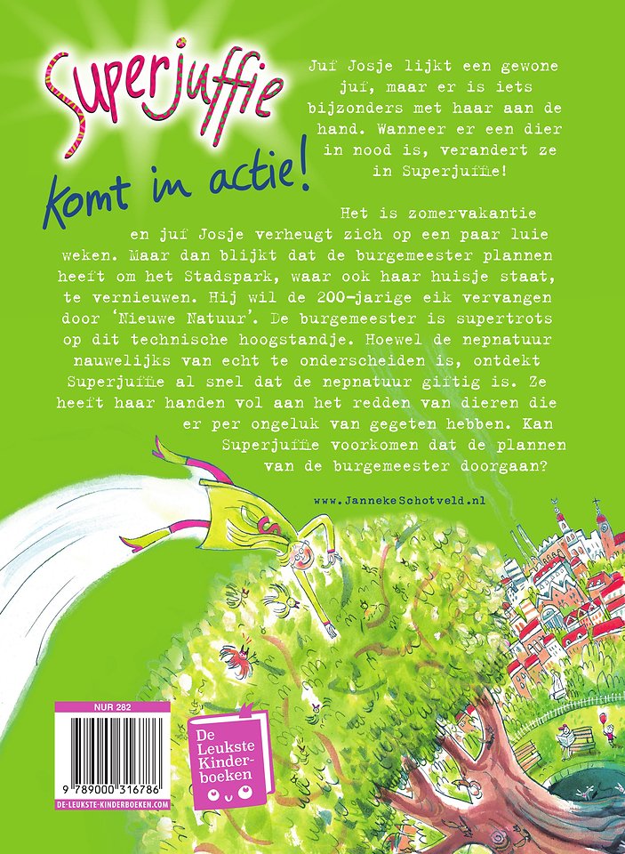 Superjuffie komt in actie!