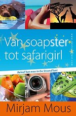 Van soapster tot safarigirl