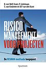 Risicomanagement voor projecten Risicomanagement voor projecten