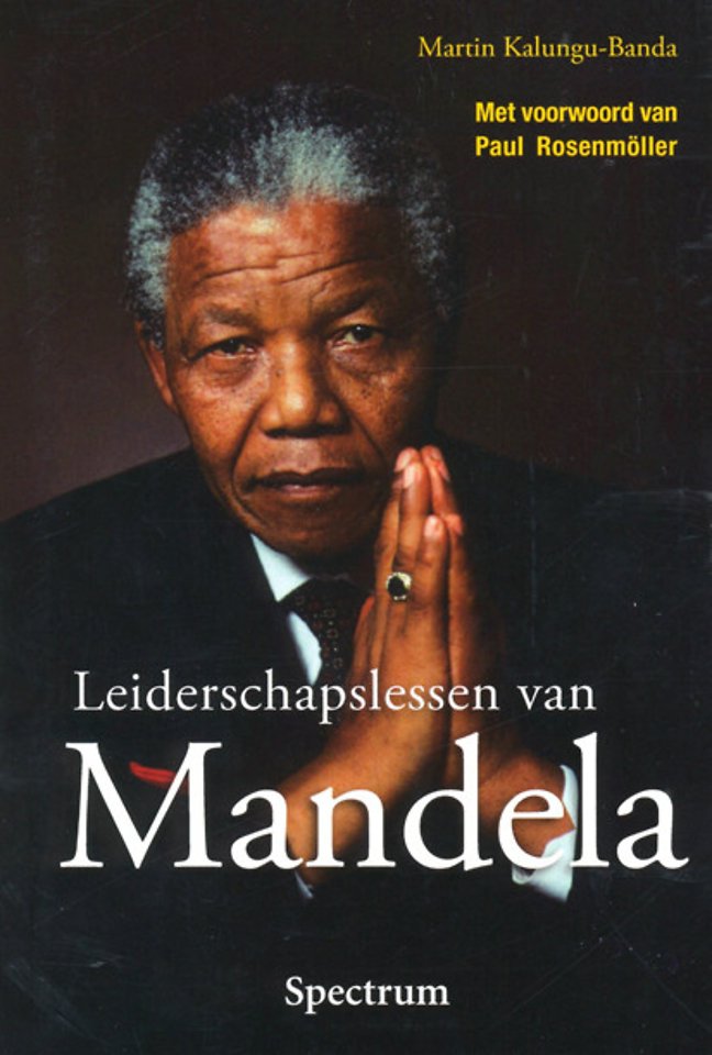 Leiderschapslessen van Mandela Leiderschapslessen van Mandela