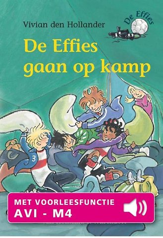 De Effies gaan op kamp
