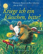 Kriege ich ein Kusschen, bitte?