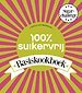 100% suikervrij basiskookboek