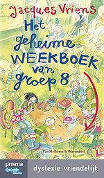 Het geheime weekboek van groep acht
