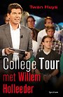 College tour met Willem Holleeder