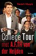 College tour met A.F.Th. van der Heijden College tour met A.F.Th. van der Heijden