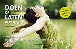 Doen of laten wat je wilt