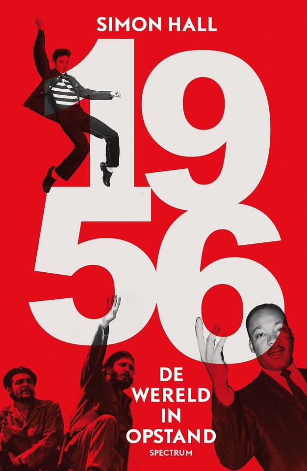 1956: De wereld in opstand 1956: De wereld in opstand