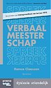 Verbaal Meesterschap - dyslexie vriendelijk Verbaal Meesterschap - dyslexie vriendelijk