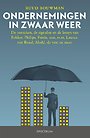 Ondernemingen in zwaar weer