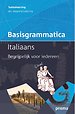Basisgrammatica Italiaans Basisgrammatica Italiaans