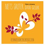 Niets groter dan geluk