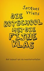 Die rotschool met die fijne klas