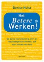 Het betere werken! Het betere werken!