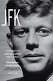 JFK - Kennedy's jonge jaren in de twintigste eeuw, 1917-1956 JFK - Kennedy's jonge jaren in de twintigste eeuw, 1917-1956
