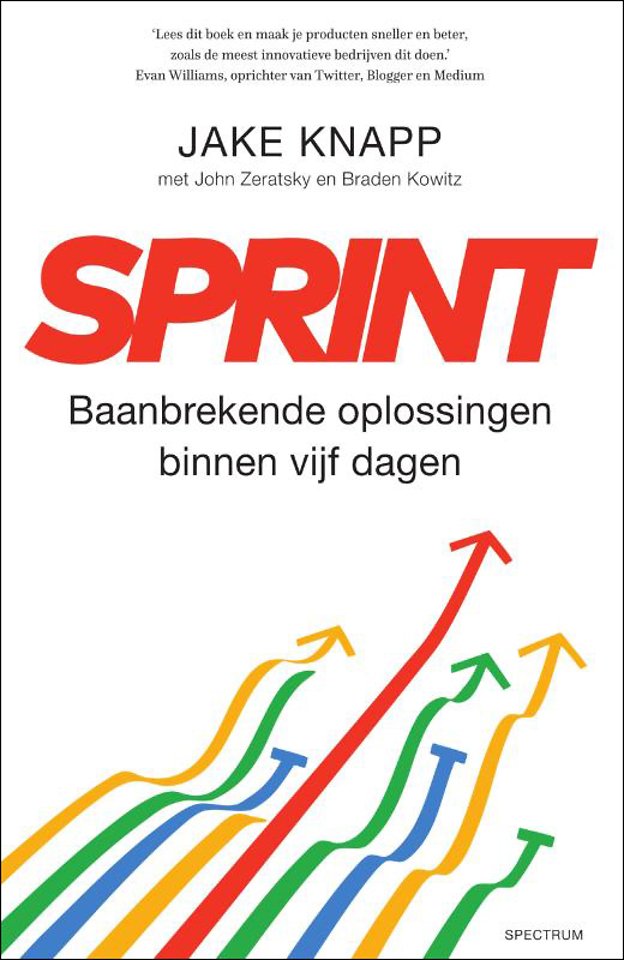 Sprint - Baanbrekende oplossingen binnen vijf dagen Sprint - Baanbrekende oplossingen binnen vijf dagen