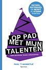 Op pad met mijn talenten Op pad met mijn talenten