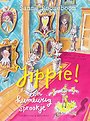 Jippie! een humeurig sprookje Jippie! een humeurig sprookje