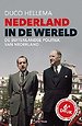 Nederland in de wereld Nederland in de wereld