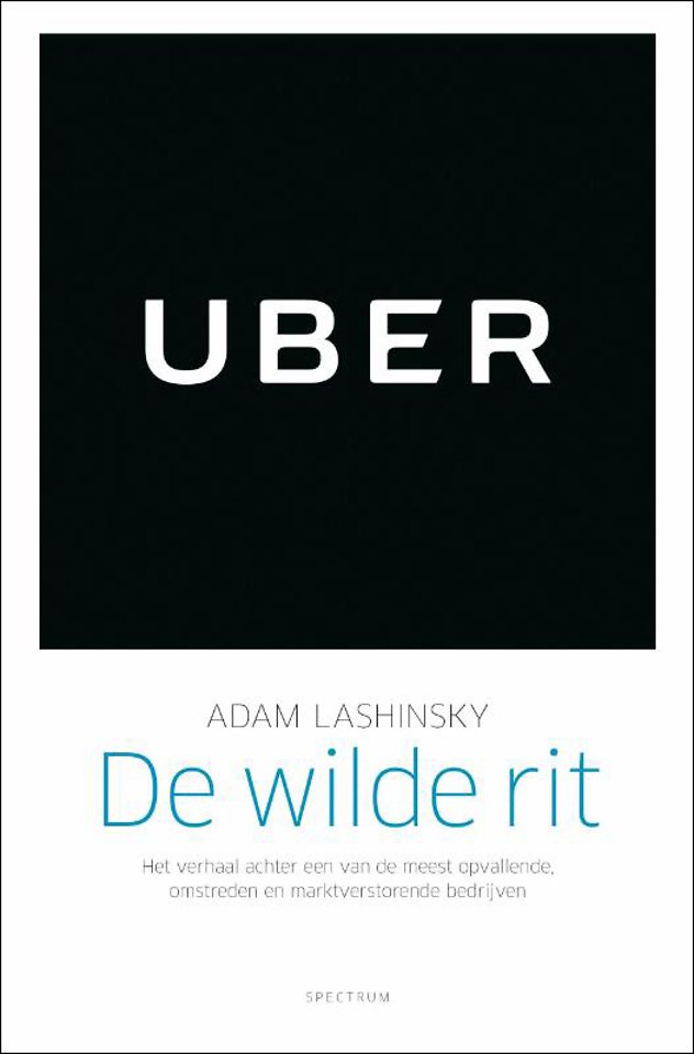 Uber. De wilde rit Uber. De wilde rit