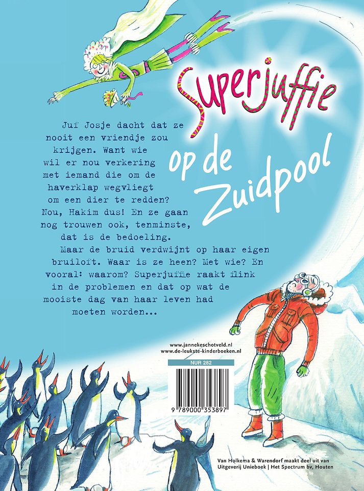 Superjuffie op de Zuidpool