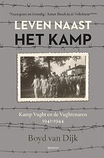 Leven naast het kamp