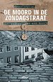De moord in de Zondagstraat De moord in de Zondagstraat