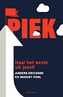 Piek - Haal het beste uit jezelf Piek - Haal het beste uit jezelf