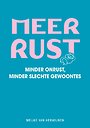 Meer rust Meer rust