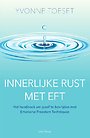 Innerlijke rust met EFT Innerlijke rust met EFT
