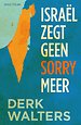 Israel zegt geen sorry meer Israel zegt geen sorry meer