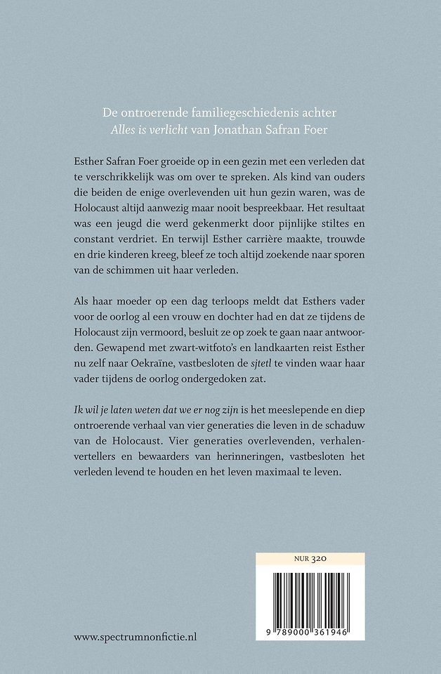 Ik wil je laten weten dat we er nog zijn